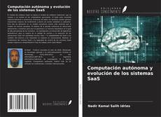 Обложка Computación autónoma y evolución de los sistemas SaaS