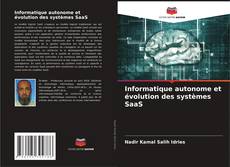 Buchcover von Informatique autonome et évolution des systèmes SaaS