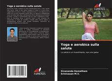 Yoga e aerobica sulla salute kitap kapağı