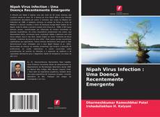 Capa do livro de Nipah Virus Infection : Uma Doença Recentemente Emergente 
