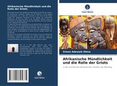 Capa do livro de Afrikanische Mündlichkeit und die Rolle der Griots 