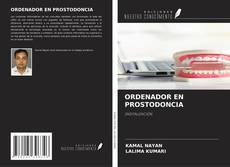 Bookcover of ORDENADOR EN PROSTODONCIA