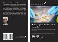Microencapsulación de aceites esenciales: kitap kapağı