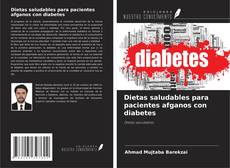 Bookcover of Dietas saludables para pacientes afganos con diabetes