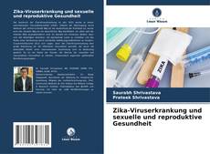 Bookcover of Zika-Viruserkrankung und sexuelle und reproduktive Gesundheit