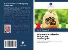 Buchcover von Kommunales Gender Budgeting in Georgien