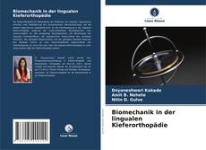 Portada del libro de Biomechanik in der lingualen Kieferorthopädie