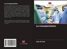 La transplantation kitap kapağı