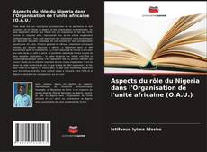 Обложка Aspects du rôle du Nigeria dans l'Organisation de l'unité africaine (O.A.U.)