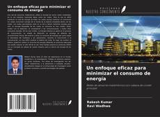 Buchcover von Un enfoque eficaz para minimizar el consumo de energía