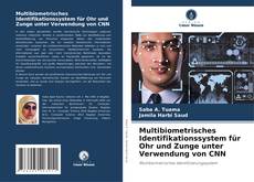 Buchcover von Multibiometrisches Identifikationssystem für Ohr und Zunge unter Verwendung von CNN