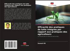 Bookcover of Efficacité des pratiques de lutte intégrée par rapport aux pratiques des agriculteurs