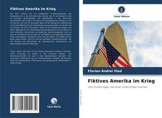 Capa do livro de Fiktives Amerika im Krieg 