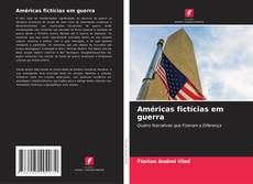 Buchcover von Américas fictícias em guerra
