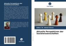 Capa do livro de Aktuelle Perspektiven der Sozialwissenschaften 