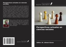 Perspectivas actuales en ciencias sociales kitap kapağı