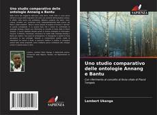 Uno studio comparativo delle ontologie Annang e Bantu kitap kapağı