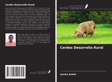 Bookcover of Cerdos Desarrollo Rural