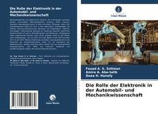 Buchcover von Die Rolle der Elektronik in der Automobil- und Mechanikwissenschaft
