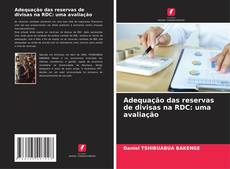 Capa do livro de Adequação das reservas de divisas na RDC: uma avaliação 