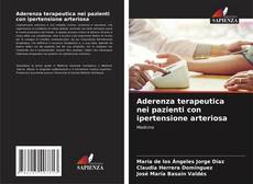 Capa do livro de Aderenza terapeutica nei pazienti con ipertensione arteriosa 
