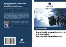Capa do livro de Rundfunküberwachungssystem mit digitaler Wasserzeichenerfassung 