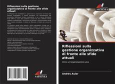 Riflessioni sulla gestione organizzativa di fronte alle sfide attuali kitap kapağı