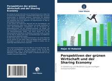 Bookcover of Perspektiven der grünen Wirtschaft und der Sharing Economy
