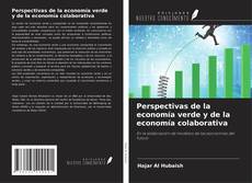 Capa do livro de Perspectivas de la economía verde y de la economía colaborativa 