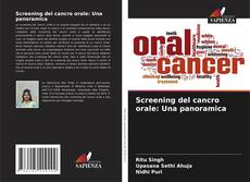 Screening del cancro orale: Una panoramica kitap kapağı
