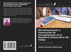 Capa do livro de Microfinanciación y financiación de microempresas en la República Democrática del Congo 