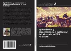 Capa do livro de Epidinámica y caracterización molecular del virus de la PPR Pakistán 