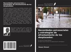 Bookcover of Necesidades psicosociales y estrategias de afrontamiento de los desplazados: