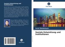 Buchcover von Soziale Entwicklung und Institutionen