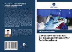 Genetische Variabilität bei Linsensämlingen unter Salinitätsstress kitap kapağı