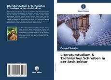 Literaturstudium & Technisches Schreiben in der Architektur kitap kapağı