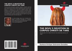Portada del libro de THE DEVIL'S DEVOTION IN CORPUS CHRISTI DE YARE