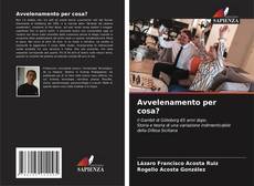 Bookcover of Avvelenamento per cosa?