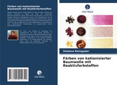 Capa do livro de Färben von kationisierter Baumwolle mit Reaktivfarbstoffen 