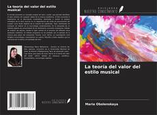 Portada del libro de La teoría del valor del estilo musical