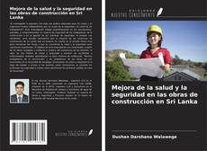 Portada del libro de Mejora de la salud y la seguridad en las obras de construcción en Sri Lanka