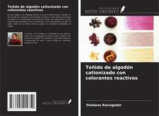 Teñido de algodón cationizado con colorantes reactivos kitap kapağı