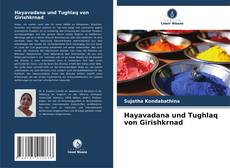 Hayavadana und Tughlaq von Girishkrnad kitap kapağı