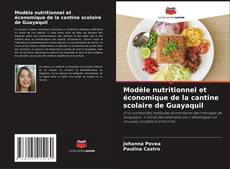 Copertina di Modèle nutritionnel et économique de la cantine scolaire de Guayaquil