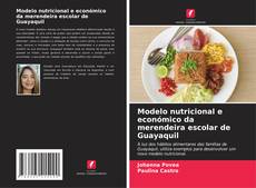 Portada del libro de Modelo nutricional e económico da merendeira escolar de Guayaquil