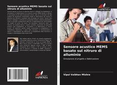 Buchcover von Sensore acustico MEMS basato sul nitruro di alluminio