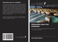 Bookcover of Alimentos para los soldados