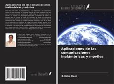 Copertina di Aplicaciones de las comunicaciones inalámbricas y móviles