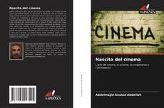 Bookcover of Nascita del cinema