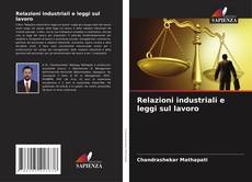 Couverture de Relazioni industriali e leggi sul lavoro